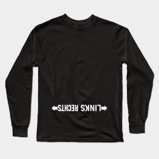 Left-Right Confusion, German Left/Right, Upside-Down Long Sleeve T-Shirt